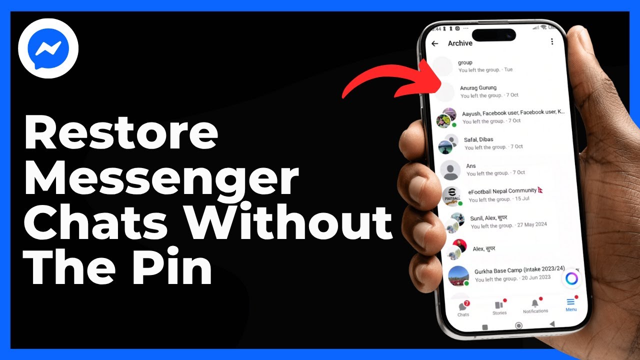 How To Restore Facebook Messenger Chats Without The Pin