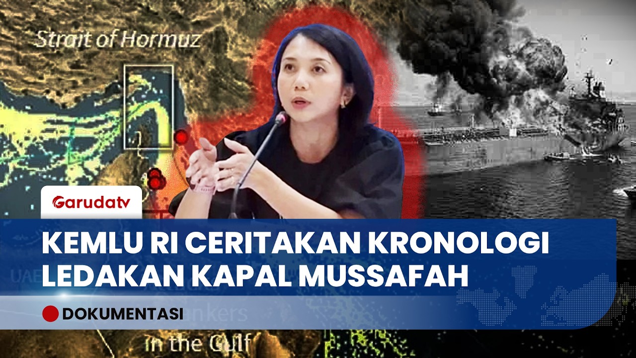 Kemlu RI Ceritakan Insiden Ledakan Kapal di Selat Hormuz, Upayakan Pencarian WNI