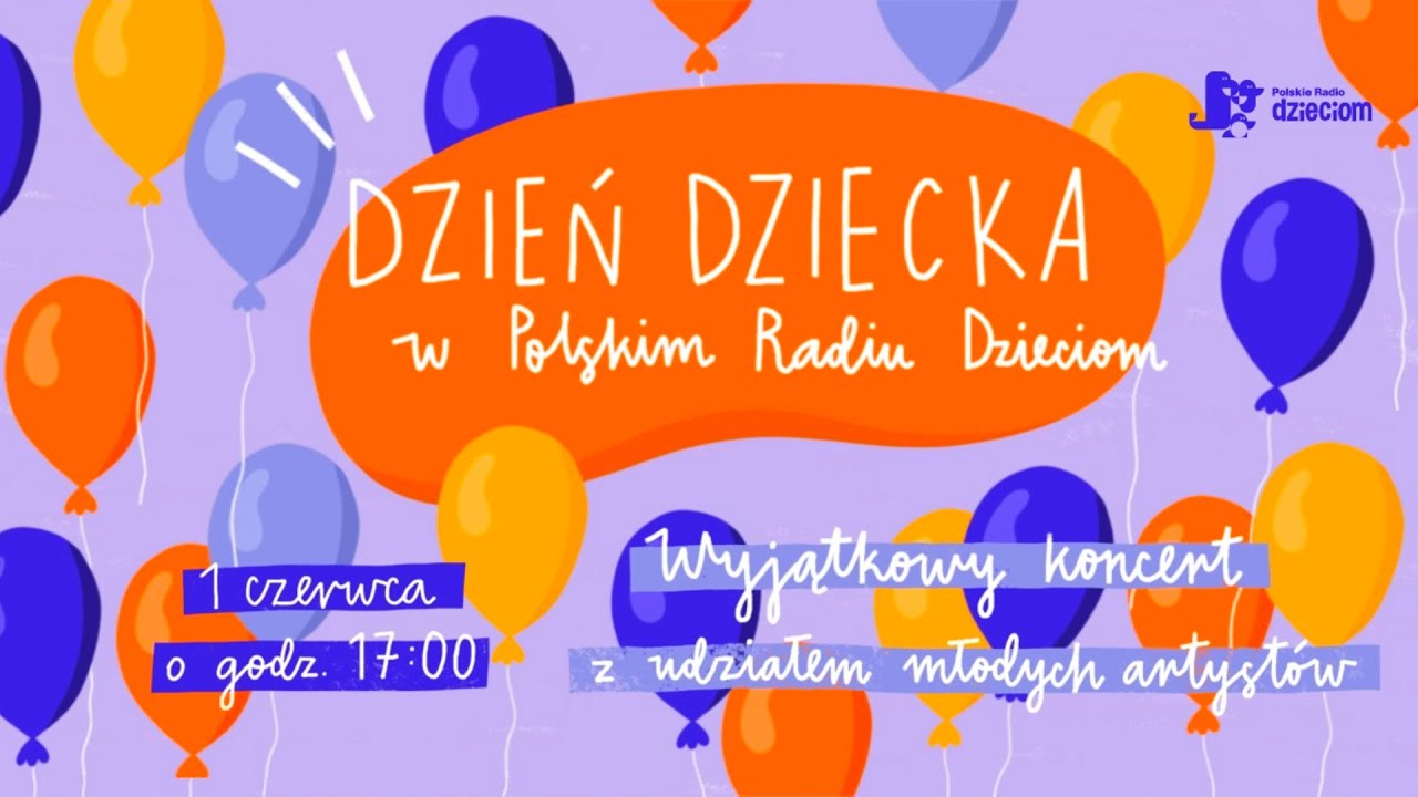 Koncert | Dzień Dziecka w Polskim Radiu Dzieciom