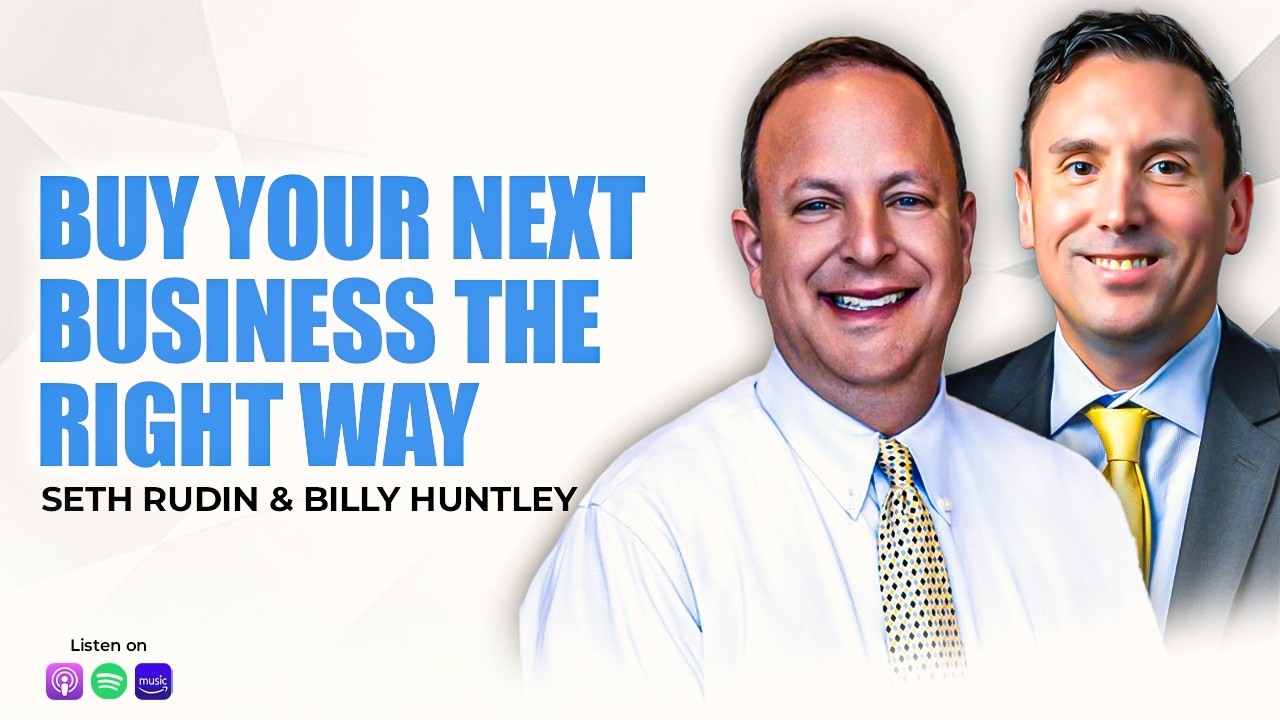 Banking Secrets for Business Acquisitions with Billy Huntley