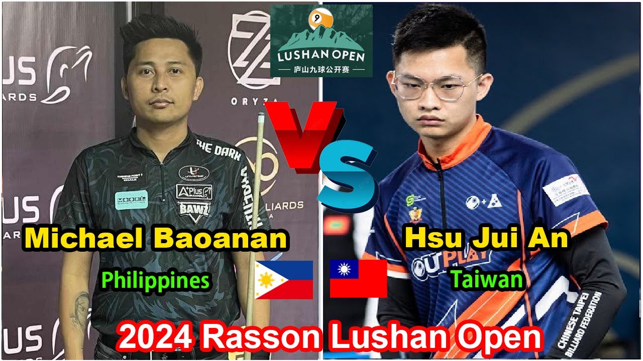 Michael Baoanan VS Hsu Jui An | 2024 Rasson Lushan Open - Race To 9