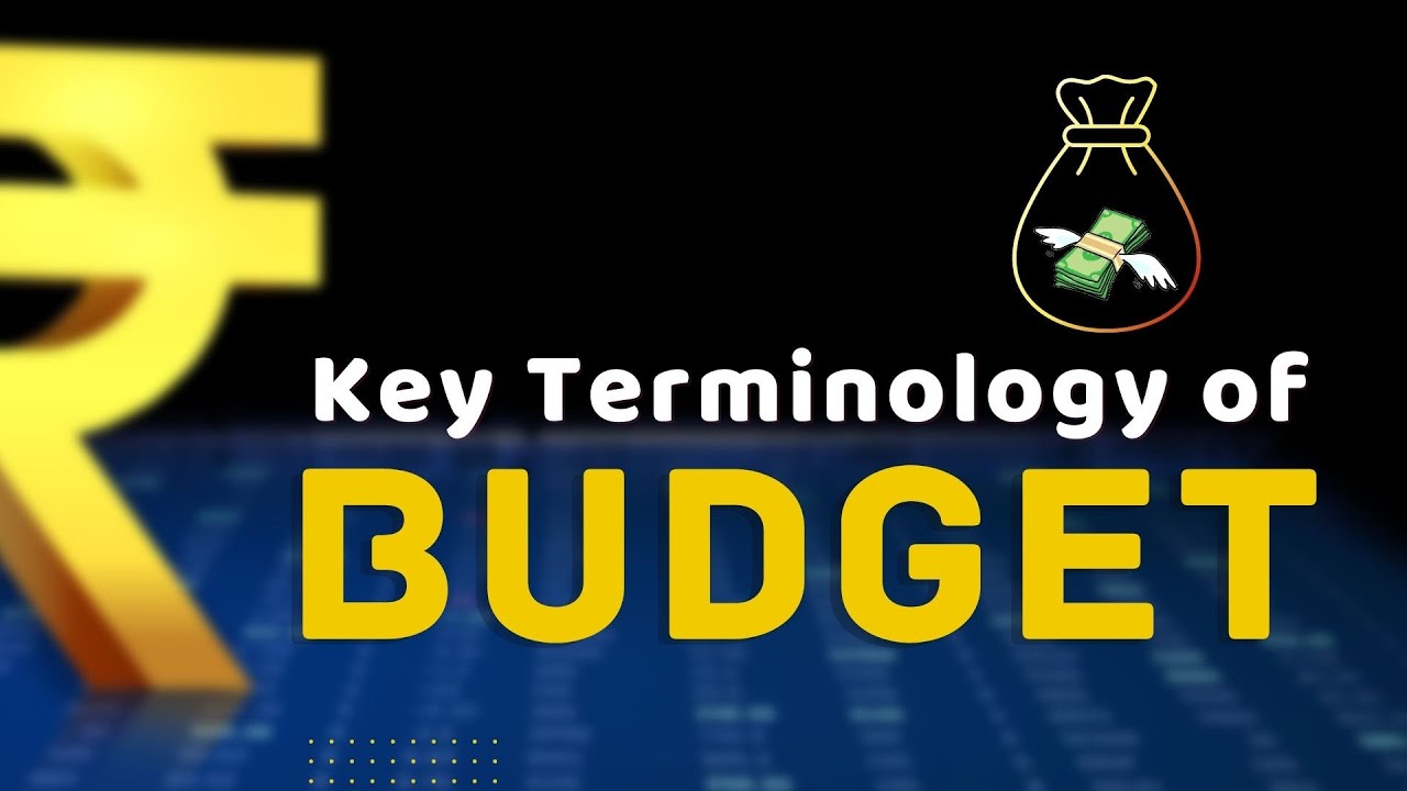 Key Terminology of Budget | Prospect IAS | हिन्दी