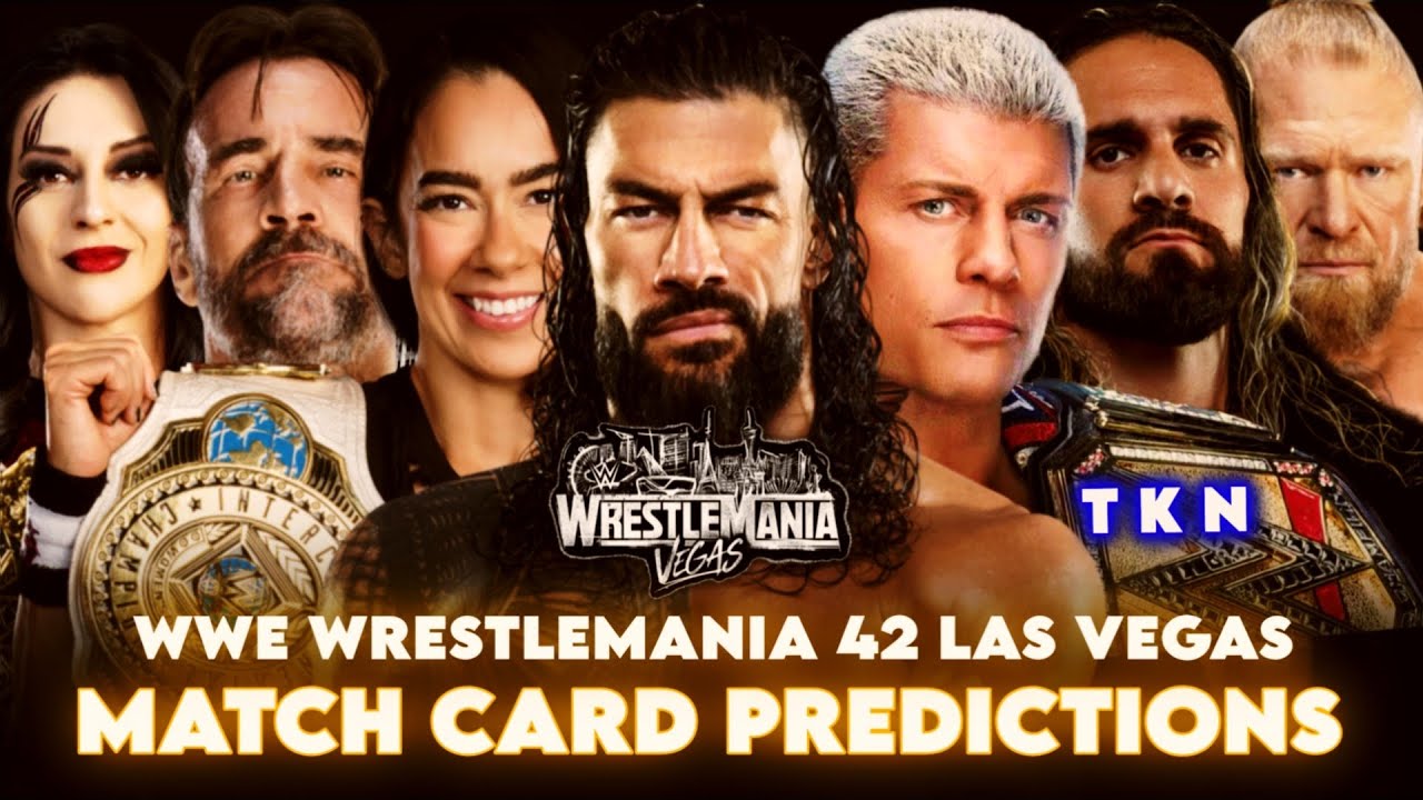 WWE Wrestlemania 42 Las Vegas Match card predictions [ V4 ] 