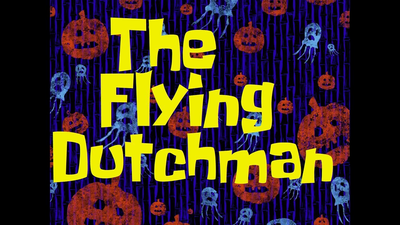Spongebob Music: The Flying Dutchman