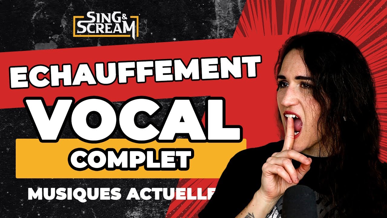 Échauffement Vocal rapide et complet pour les musiques actuelles