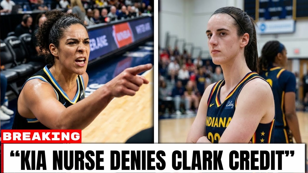 Kia Nurse DELUSIONAL&mdash;Refuses to Credit Caitlin Clark for WNBA Boom