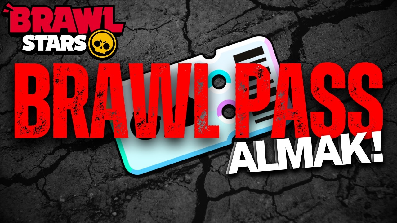 BRAWL STARS / BRAWL PASS ALMAK!! #brawlstars