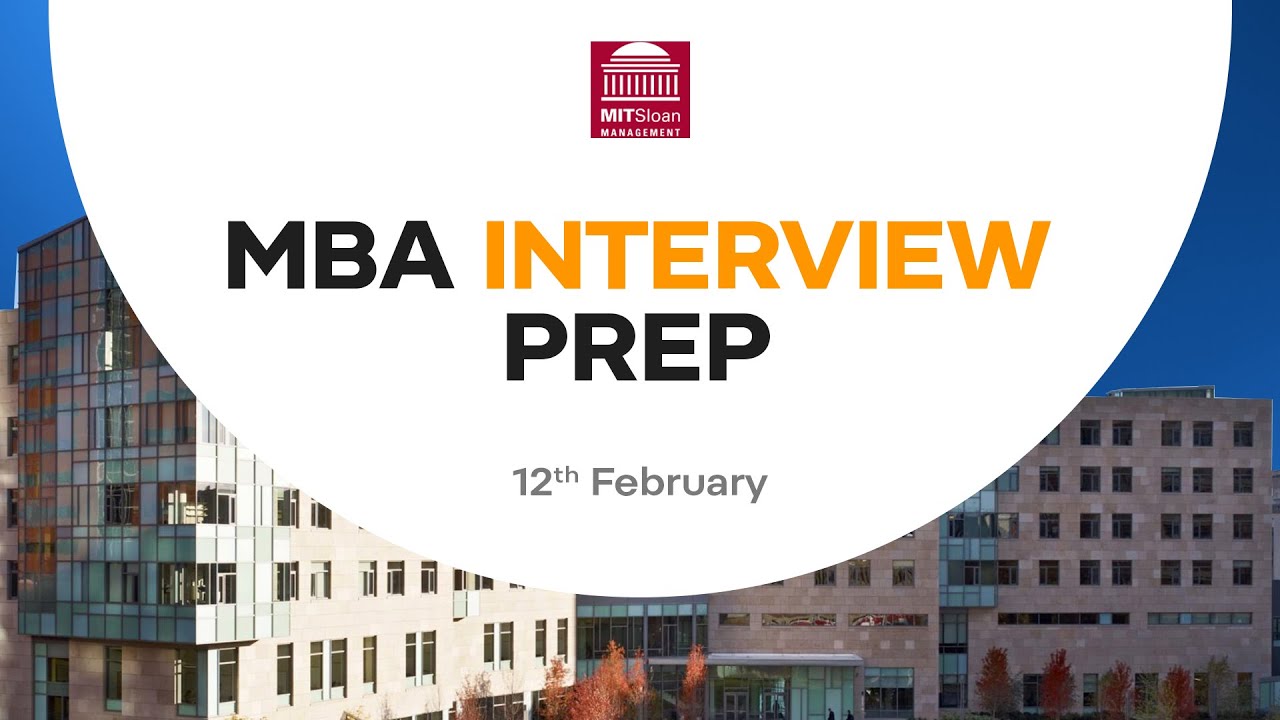 How to Prepare for MIT Sloan MBA Interview