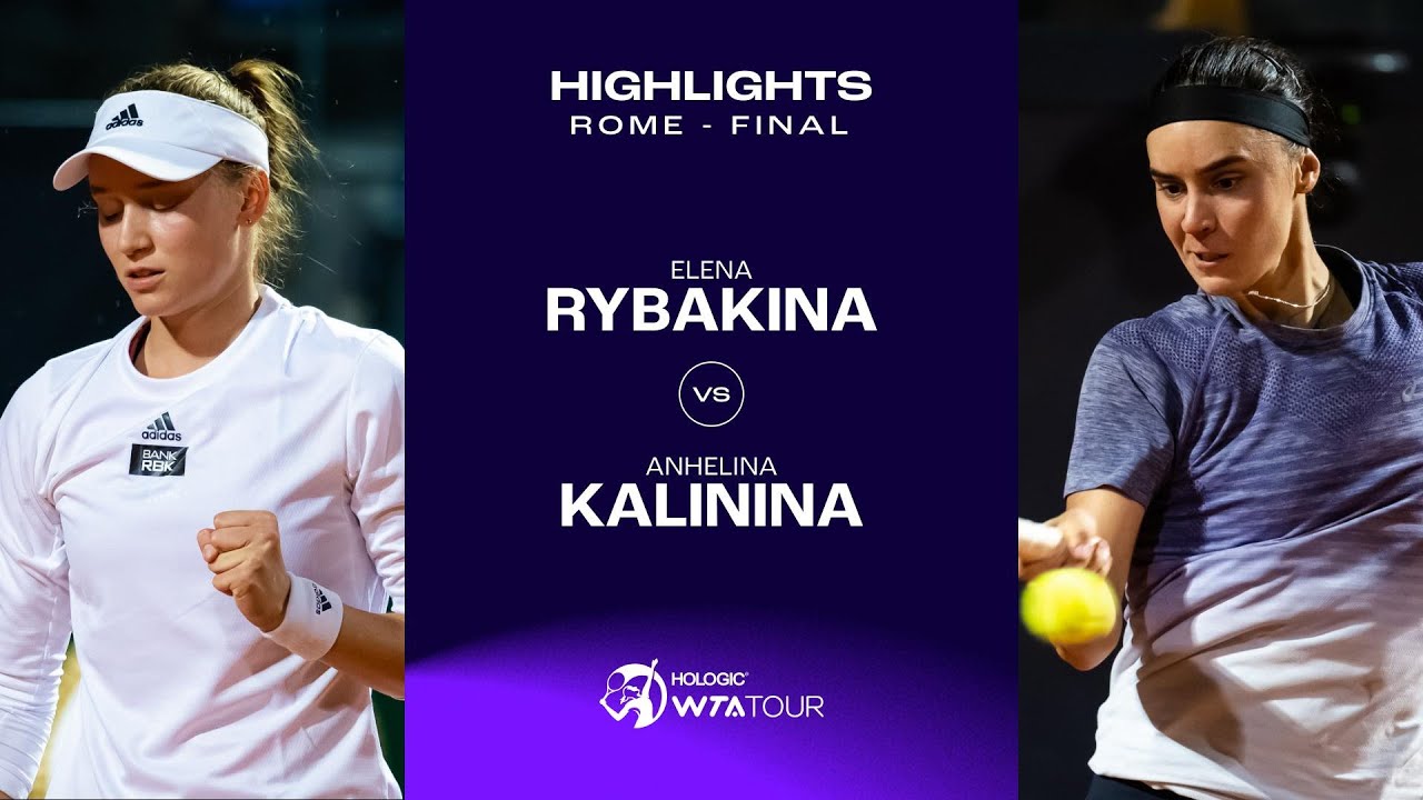 Elena Rybakina vs. Ангелина Калинина | 2023 Rome Final | WTA Match Highlights
