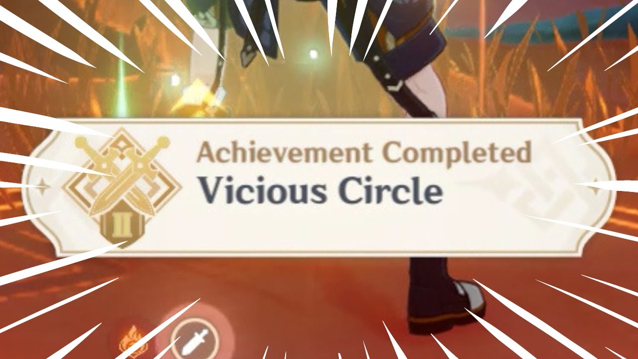 Vicious Circle - Genshin Impact Challenger Series II Achievement Quick and Easy Guide