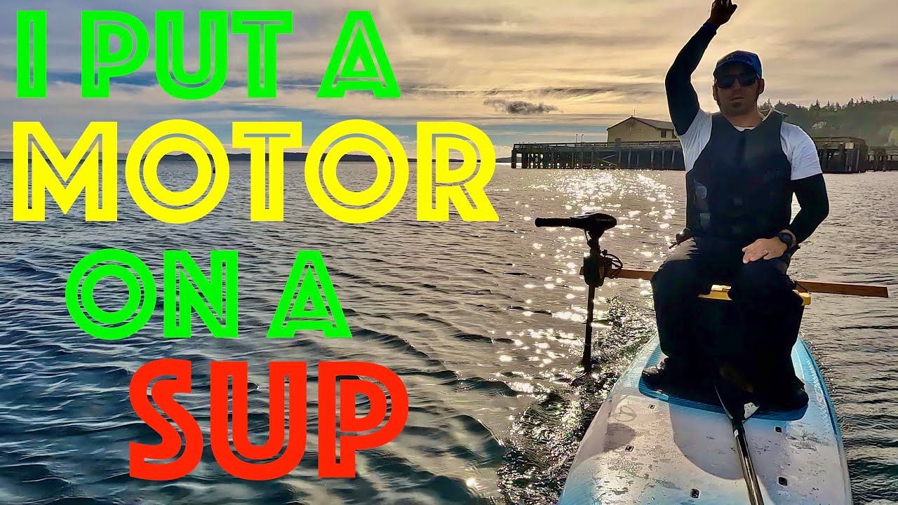 I put a 30 lb trolling motor on a paddleboard...