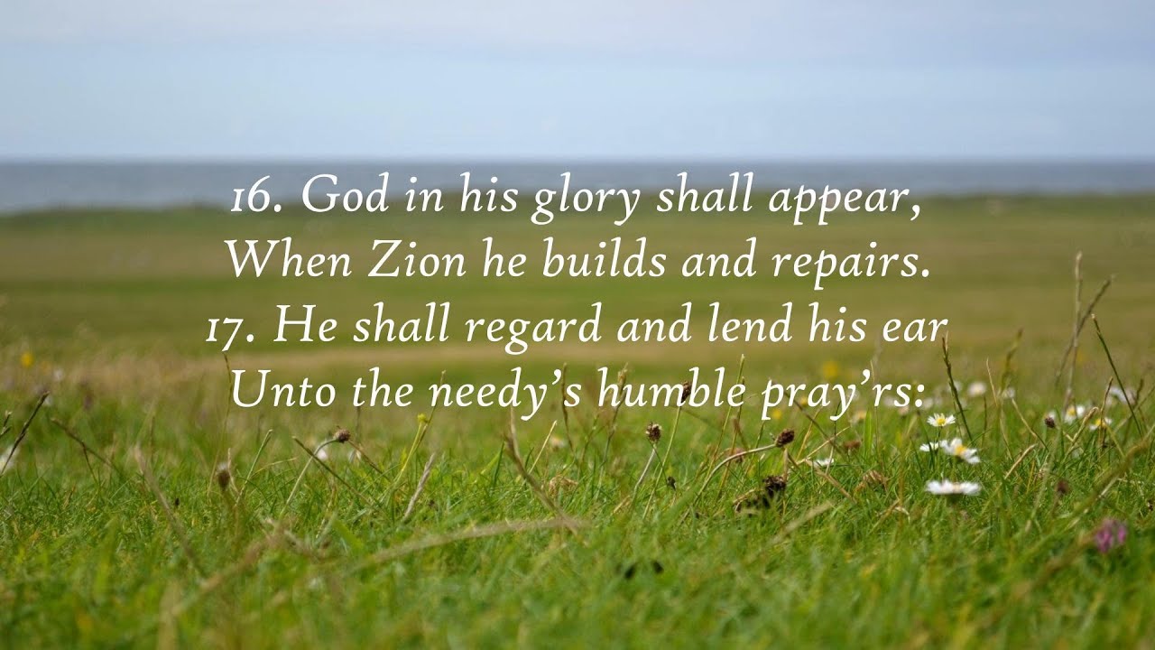 Psalm 102 (Tune: Duke Street) - w/lyrics