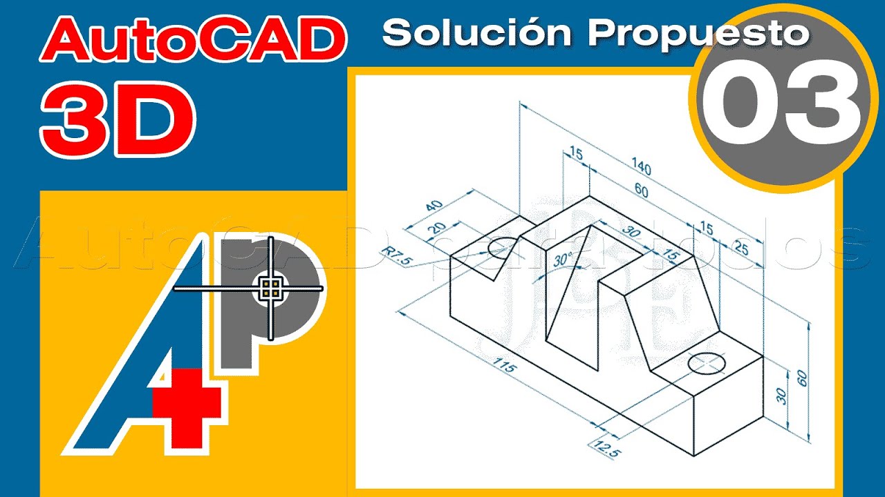 Modelado 3D AutoCAD - Solución Propuesto 03