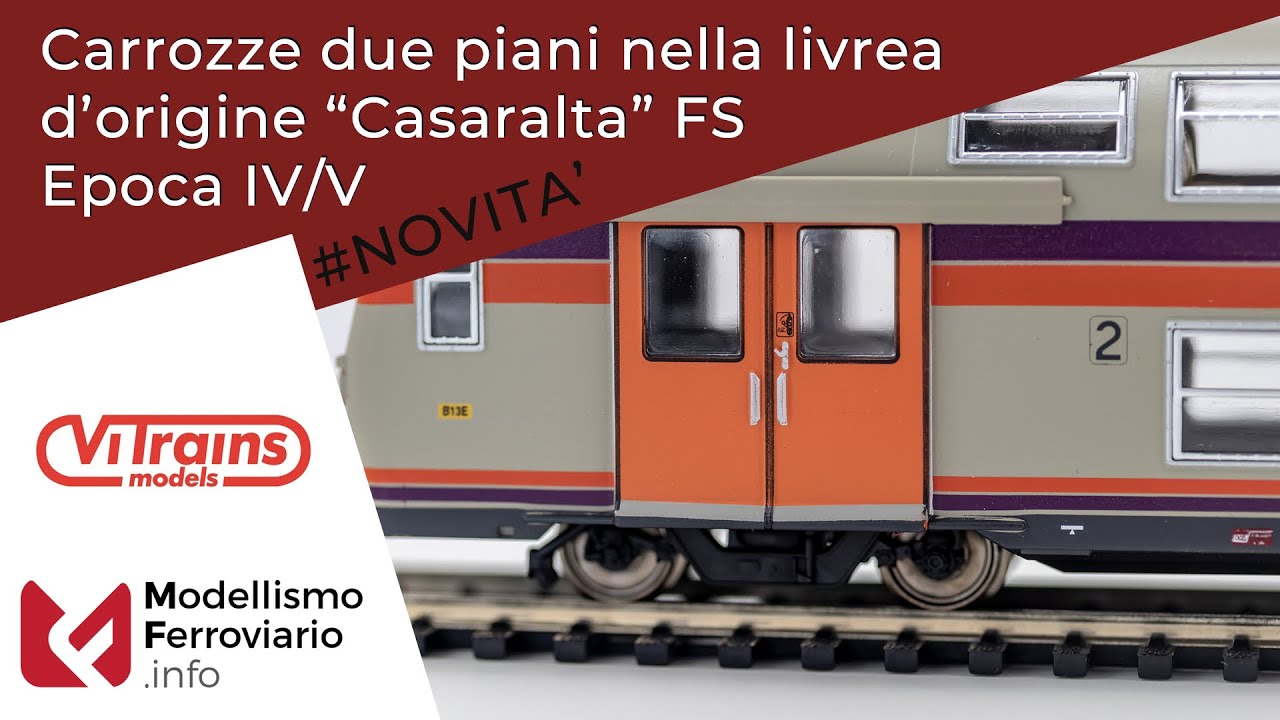 Vitrains le nuove carrozze due piani nella livrea d'origine “Casaralta” FS | Modellismo Ferroviario