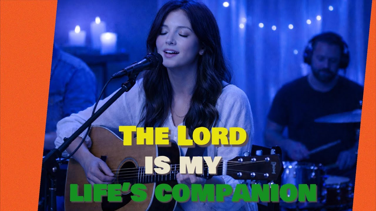 The Lord is my life’s companion/ Gospel Song