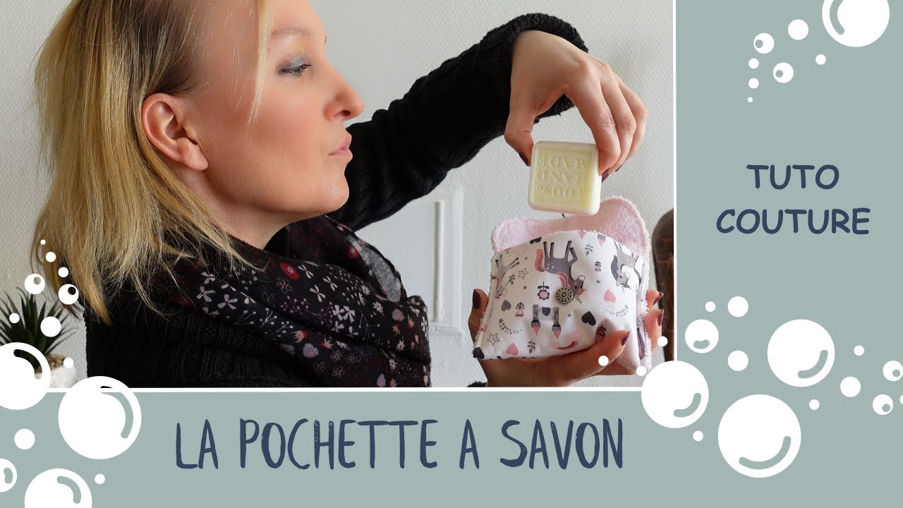 LA POCHETTE A SAVON