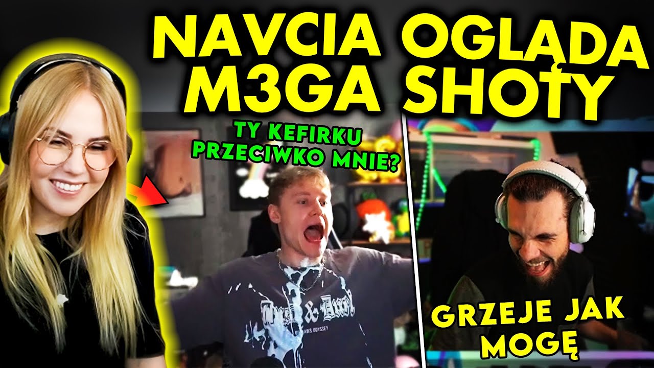 NAVCIA ogląda M3GA SHOTY #63