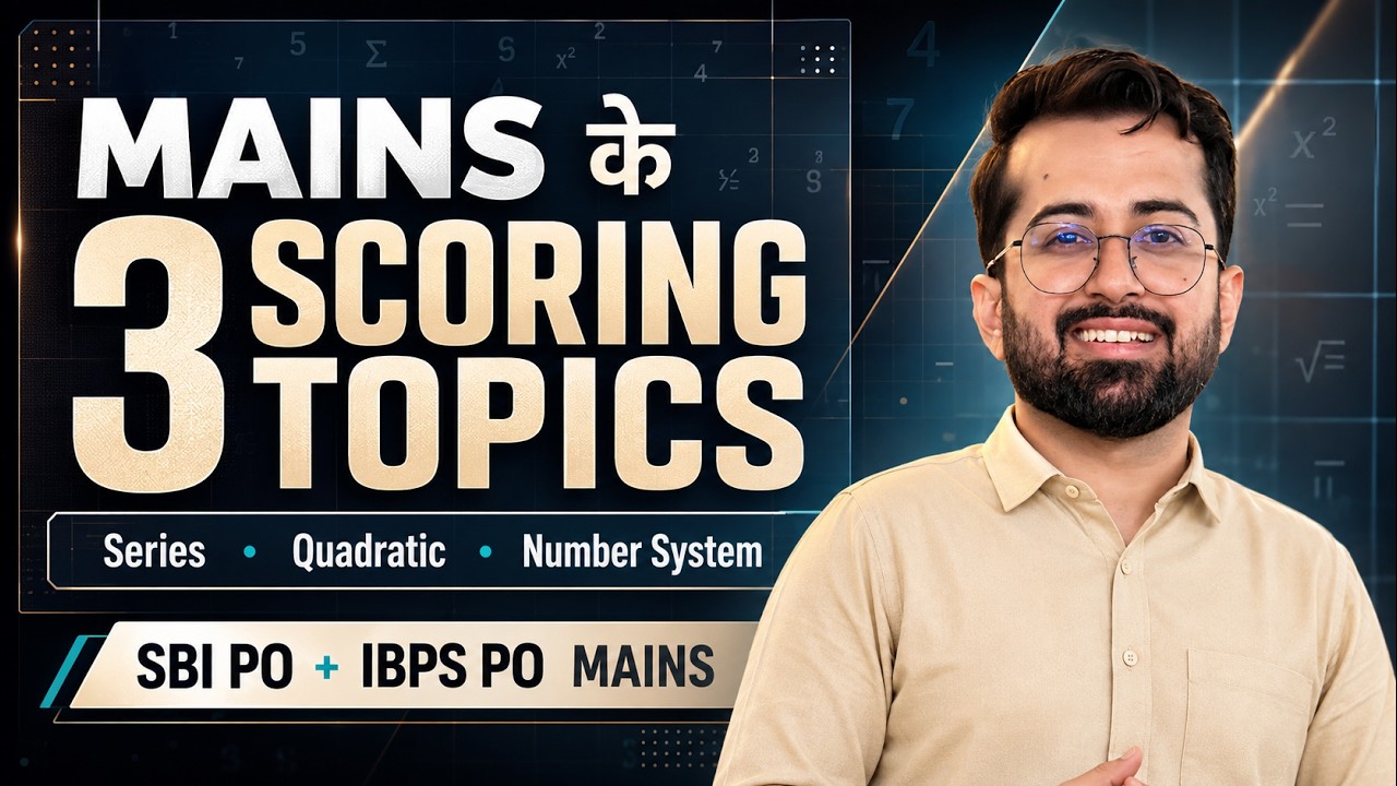SBI & IBPS PO Mains 2026 | Most Expected Number Series, Quadratic & Number System | Aashish Arora
