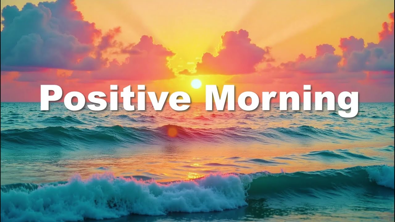 Positive Morning 🌴 Chill House & Tropical Deep House Mix for Good Vibes and Happy Mood