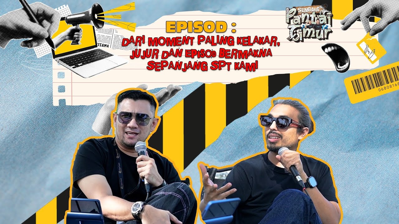 Sembang Pantai Timur | Issey & Fizie: Episod, Momen Kelakar, & Cerita Disebalik Tabir SPT