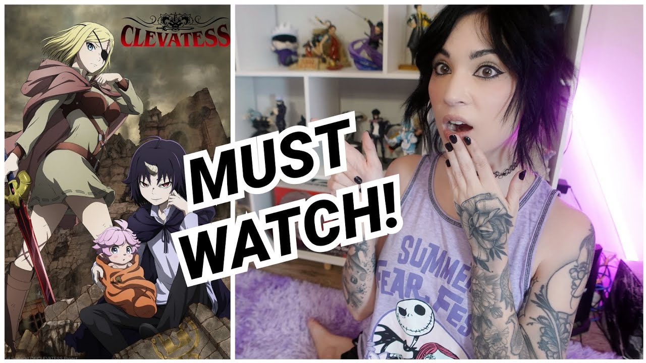 Clevatess is a Must Watch Anime