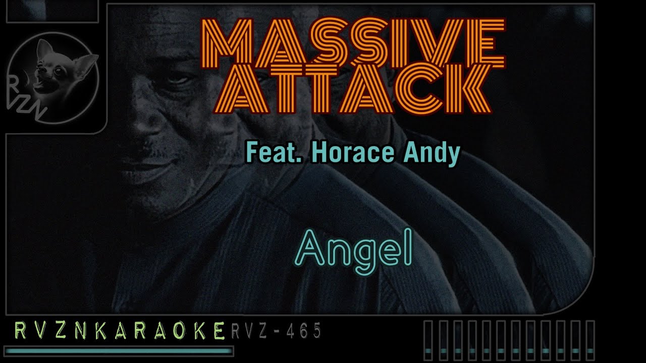 MASSIVE ATTACK feat. Horace Andy - 