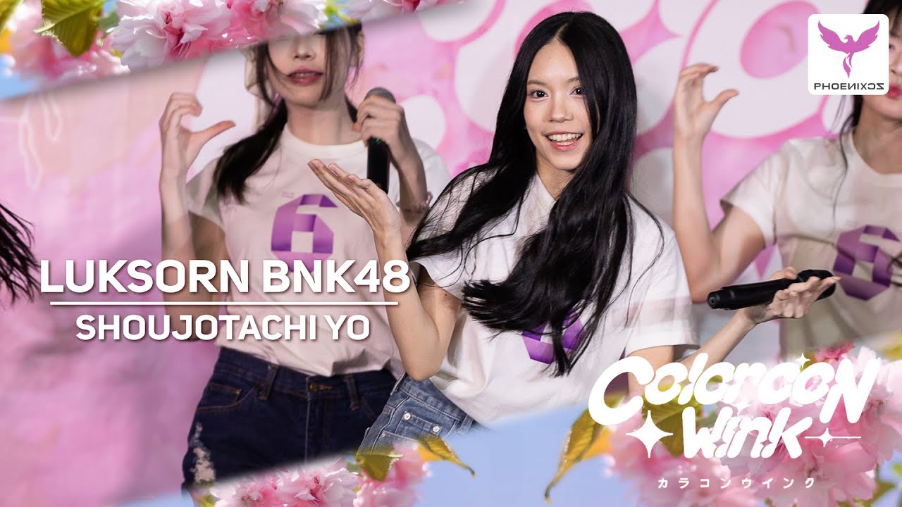 [Luksorn BNK48] Fancam - SHOUJOTACHI YO - BNK48 Colorcon Wink × CGM48 Hokori no Oka Roadshow