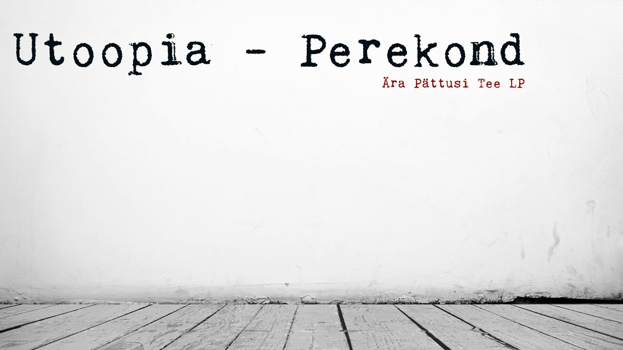 Utoopia - Perekond