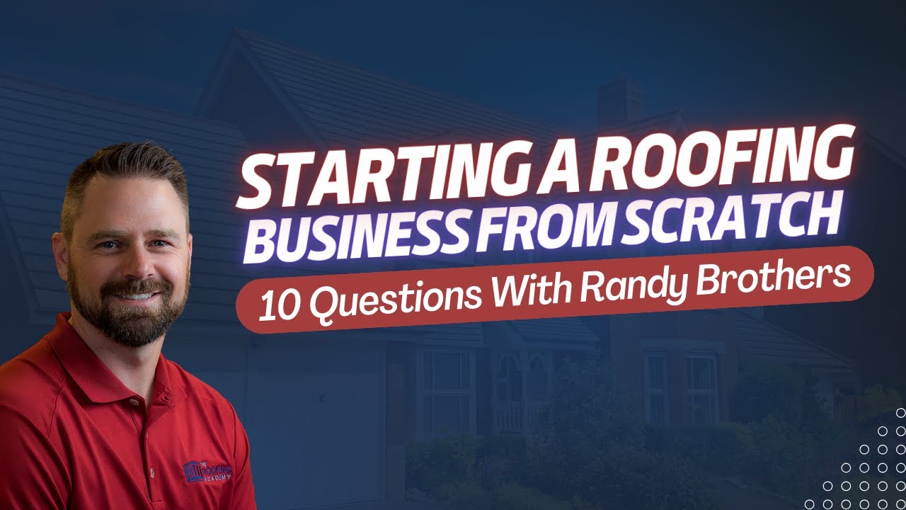 Starting a roofing business from scratch