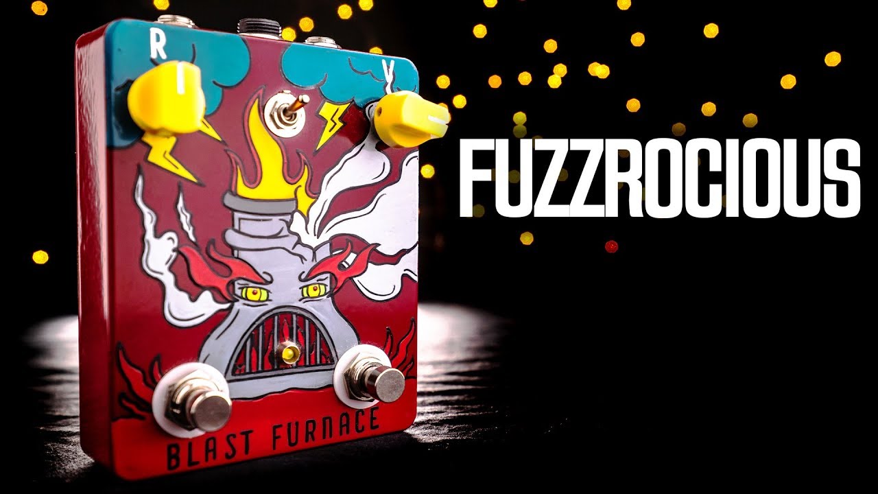 Fuzzrocious Blast Furnace