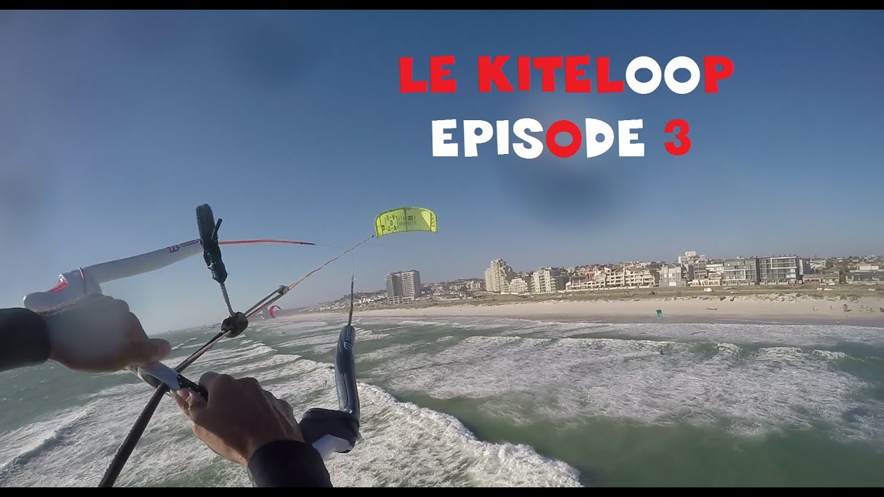 Cours de Kitesurf - Le Kiteloop ép.3 - One Launch Kiteboarding