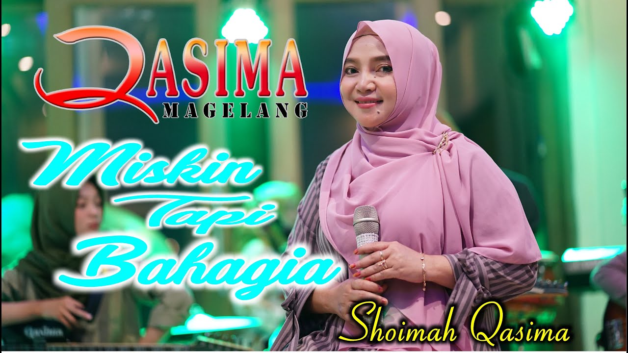 Miskin Tapi Bahagia Cover by Shoimah Qasima