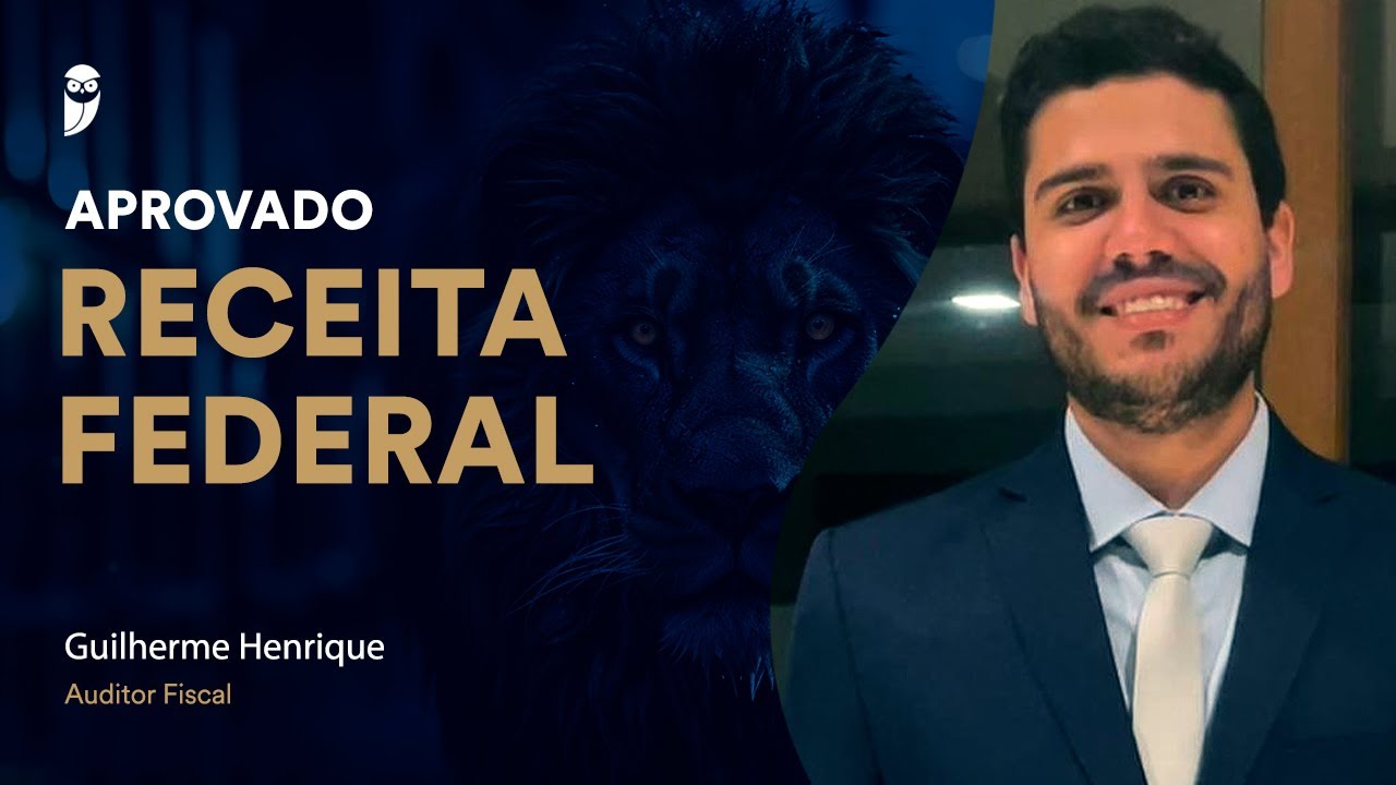 RECEITA FEDERAL: Conheça Guilherme Henrique, aprovado em 43º lugar para Auditor Fiscal