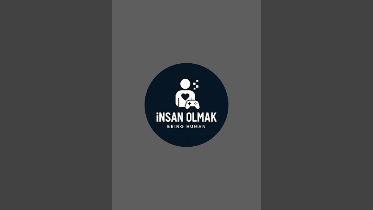 İNSAN OLMAK kanalı canlı yayında