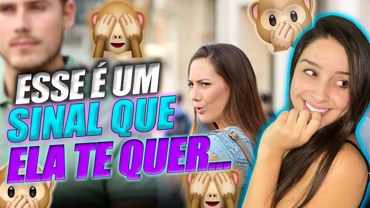 SINAIS QUE ELA TE DESEJA