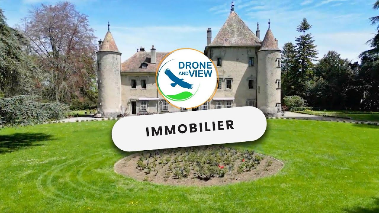 Visite d’un château à Arnemasse - Immobilier - JedyPictures - DroneAndView 