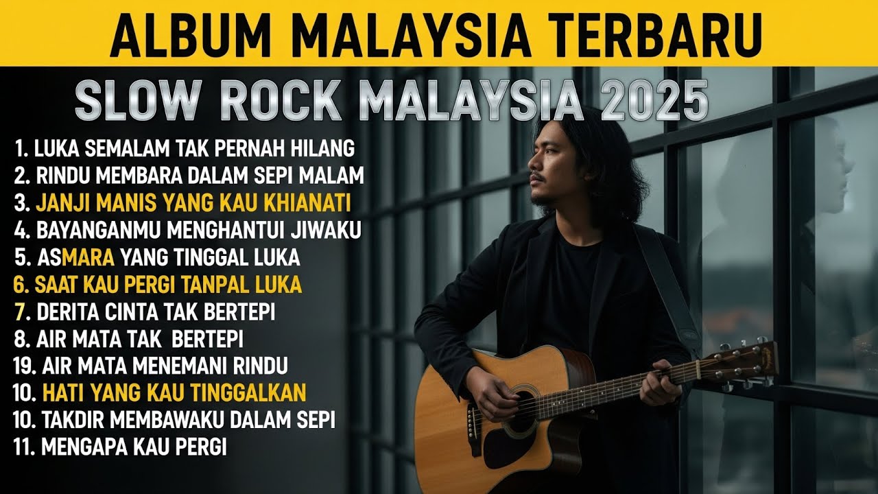 Full Album Slow Rock Melayu Baper 2025 – Lagu Paling Menyentuh Jiwa Tentang Cinta & Kehilangan