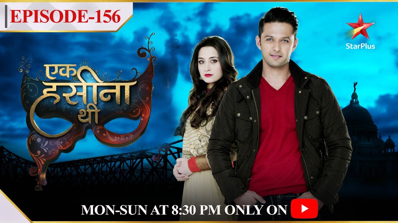 Ek Hasina Thi-Season 1 | Episode 156