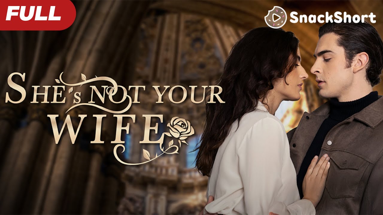 【FULL】She is not Your Wife：After one night stand, I was shocked to find out that he was my new boss