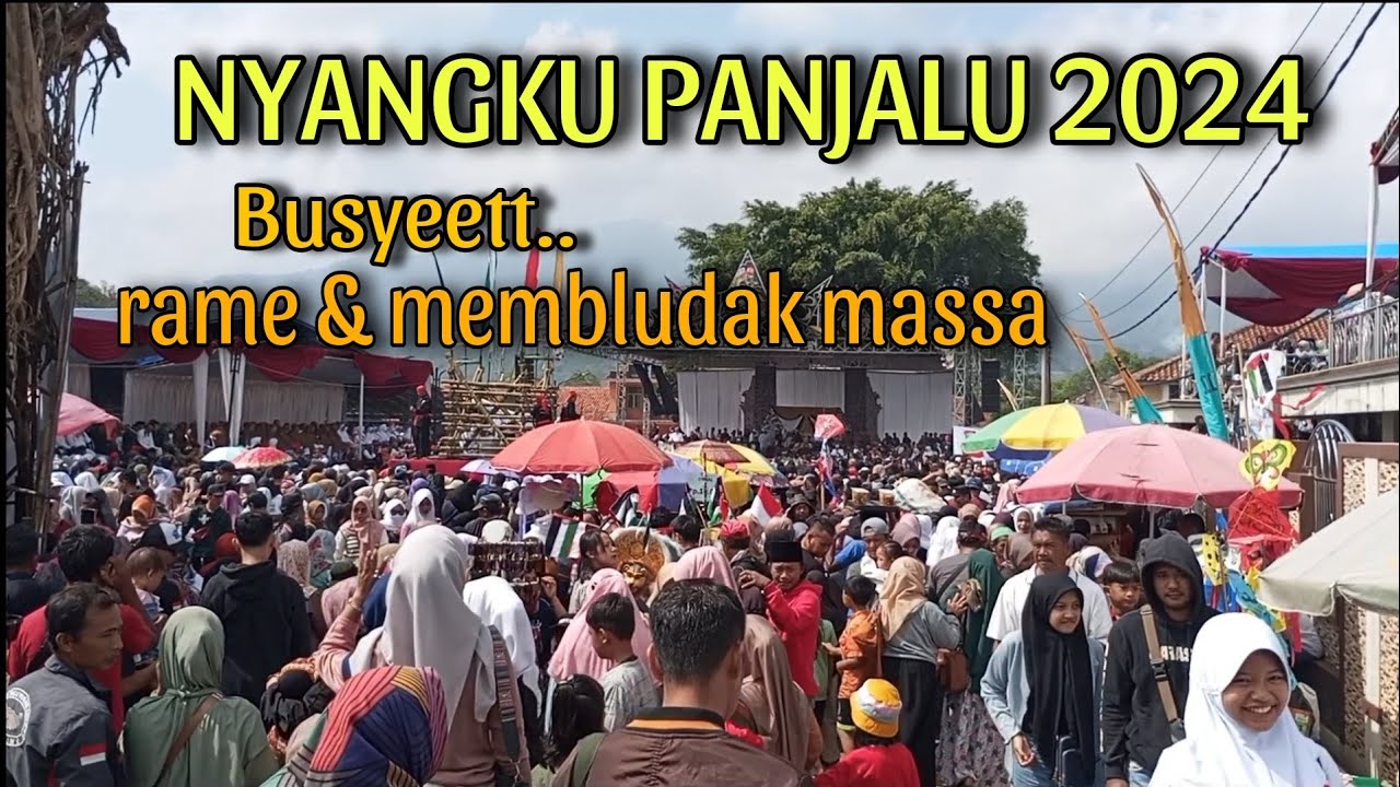 NYANGKU PANJALU 2024, KALI INI LEBIH RAME DAN HEBOH!