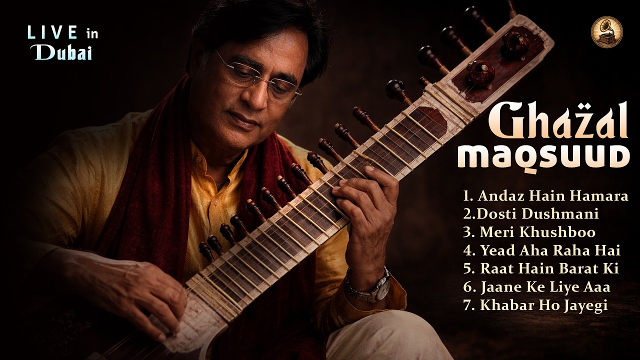 Ghazal Maqsuud | Live in Dubai | Jagjit Sing | Mehfil Ghazal Song Audio Jukebox | The Ghazal Darbar