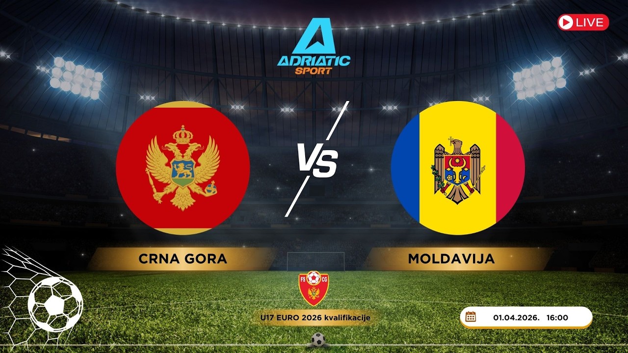 U17 EURO 2026 kvalifikacije | Crna Gora vs Moldavija | LIVE