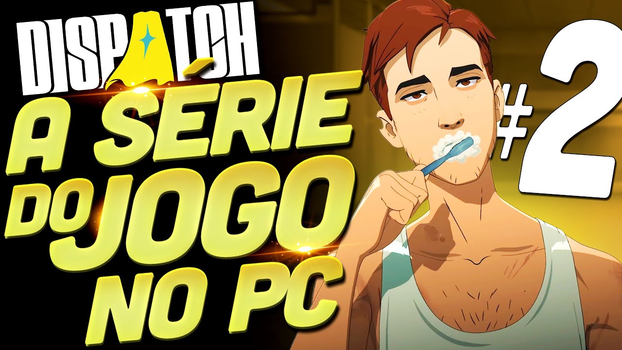 DISPATCH - GAMEPLAY DOS EPISÓDIOS 3 E 4