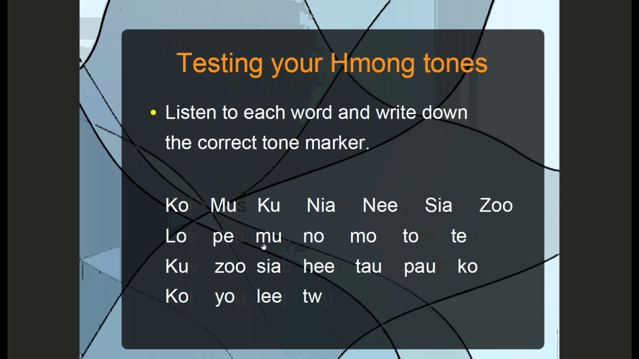 Testing your Hmong tones