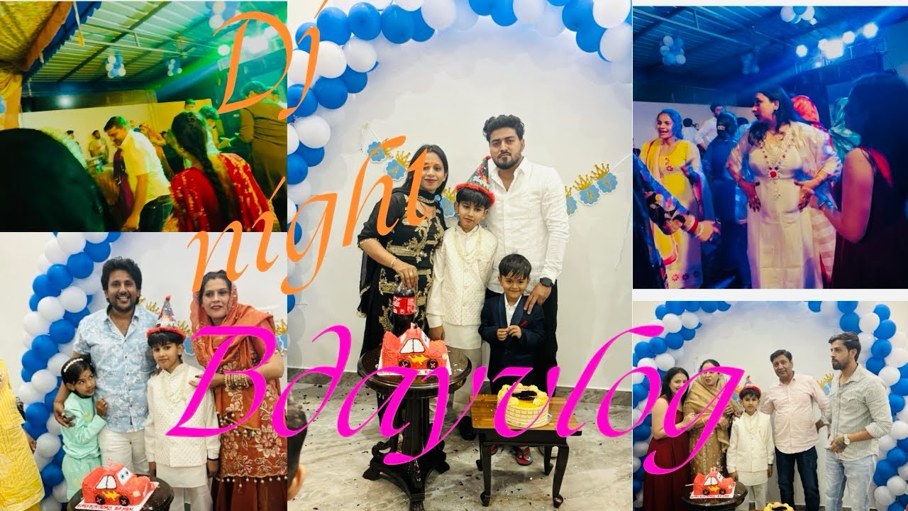 Bday celebration🥳🥰||Dj night vlog part 1#full masti#family #fun 