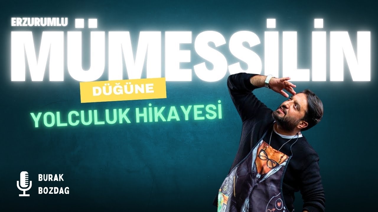 ERZURUMLU MÜMESSİLİN DÜĞÜNE YOLCULUK HİKAYESİ