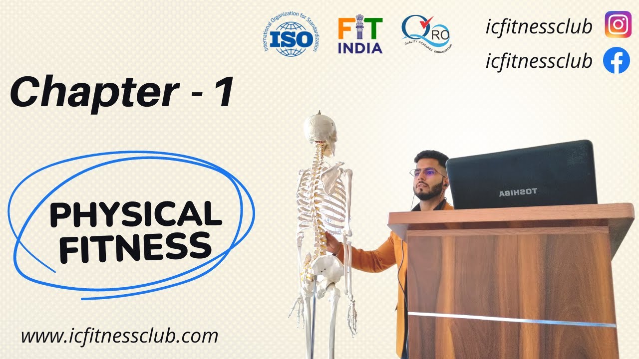 Physical Fitness | Lecture - 1 | Personal Trainer Course