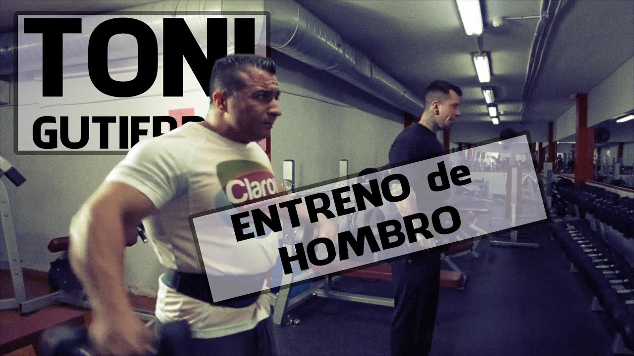 ENTRENO DE HOMBROS | con Toni Gutierrez | Cuerpos Perfectos TV HD #beCPTV
