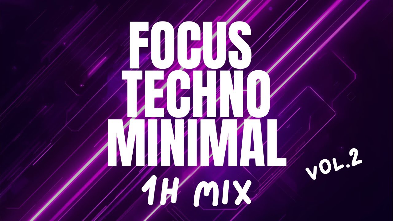 Minimal Techno 2025 🎧 1 Hour Hypnotic Focus Techno Mix for Study (Vol. 2)