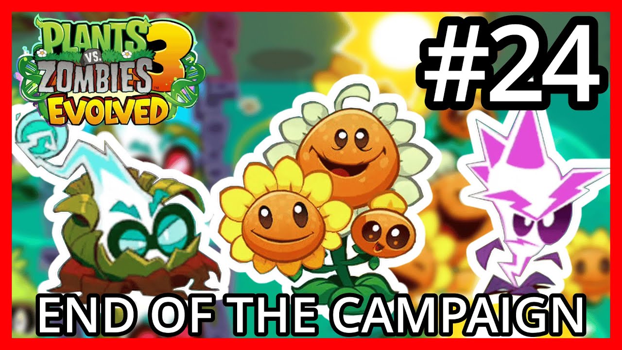 Finishing The Campaign - Plants Vs Zombies 3 Evolved Beta